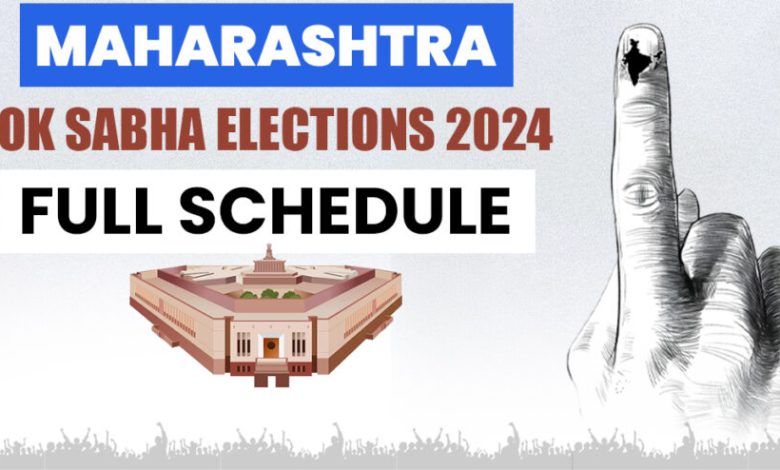 Maharashtra Lokasabha Chunaav Schedule 2024