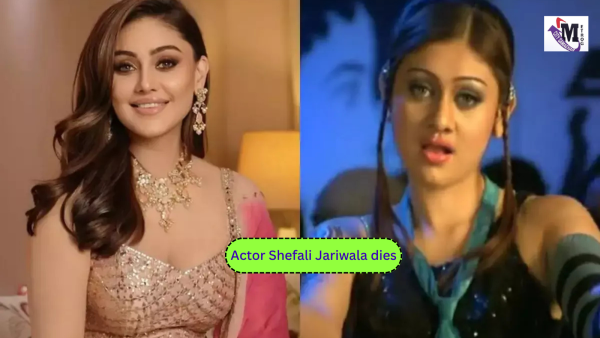 अभिनेत्री शेफाली जरीवाला का कार्डियक अरेस्ट से निधन