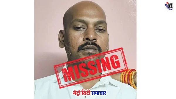 वसई डांबर प्लांट इलाके से लापता हुए 45 वर्षीय रवी प्रजापति
